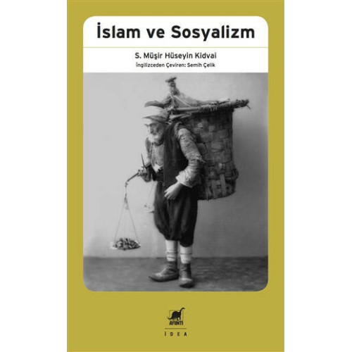 İslam ve Sosyalizm - S. Müşir Hüseyin Kidvai
