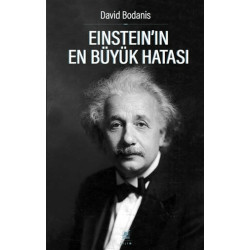 Einstein’ın En Büyük Hatası...