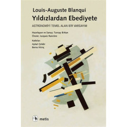 Yıldızlardan Ebediyete - Louis-Auguste Blanqui