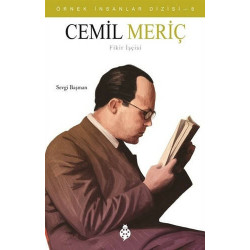 Cemil Meriç - Örnek İnsanlar Dizisi 8 - Sevgi Başman