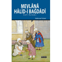 Mevlana Halid Bağdadi -...