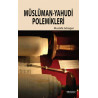 Müslüman - Yahudi Polemikleri - Mustafa Göregen