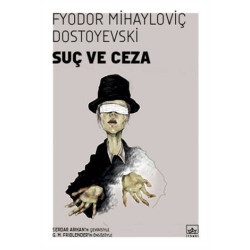 Suç ve Ceza - Fyodor Mihayloviç Dostoyevski