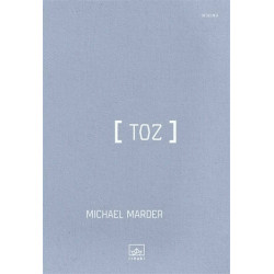 Toz - Michael Marder