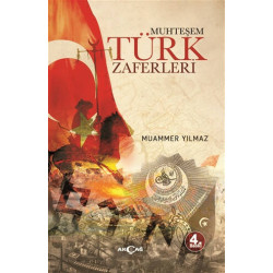 Muhteşem Türk Zaferleri Muammer Yılmaz