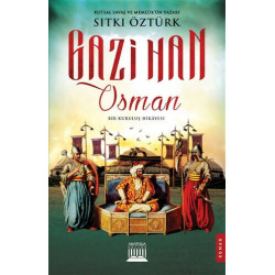 Gazihan Osman-Bir Kuruluş...