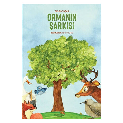 Ormanın Şarkısı - Selda Yaşar