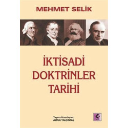 İktisadi Doktrinler Tarihi Mehmet Selik