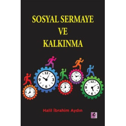 Sosyal Sermaye ve Kalkınma - Halil İbrahim Aydın