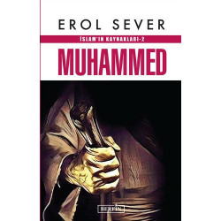 Muhammed-İslam'ın Kaynakları 2 Erol Sever
