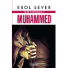 İslam’ın Kaynakları 2: Muhammed - Erol Sever