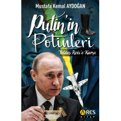 Putin'in Potinleri - Mustafa Kemal Aydoğan