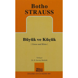 Büyük ve Küçük - Botho Strauss