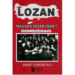 Lozan - Masada Neler Oldu?...