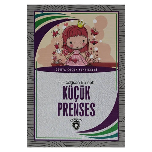 Küçük Prenses - Dünya Çocuk Klasikleri Frances Hodgson Burnett
