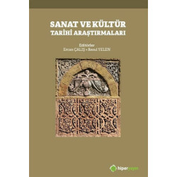 Sanat ve Kültür Tarihi Araştırmaları - Ercan Çalış