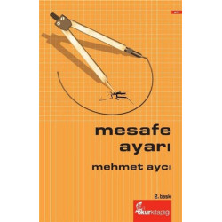 Mesafe Ayarı - Mehmet Aycı