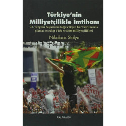 Türkiye'nin Milliyetçilikle İmtihanı Nikolaos Stelya