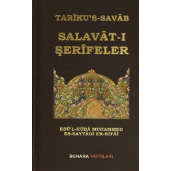 Tariku's-Savab Salavat-ı Şerifeler Ebü'l-Hüdâ Muhammed es-Sayyâdî er-Rifâî