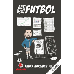 Altı Üstü Futbol - Taner Karaman