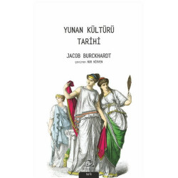 Yunan Kültürü Tarihi Jacob Burckhardt