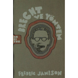 Brecht ve Yöntem - Fredric Jameson