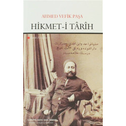 Hikmet-i Tarih - Ahmed Vefik Paşa