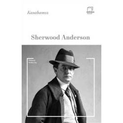 Kasabamız - Sherwood Anderson