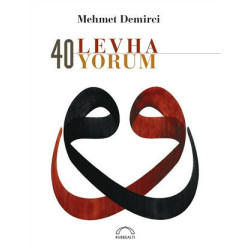 40 Levha 40 Yorum (Özel Baskı) - Mehmet Demirci