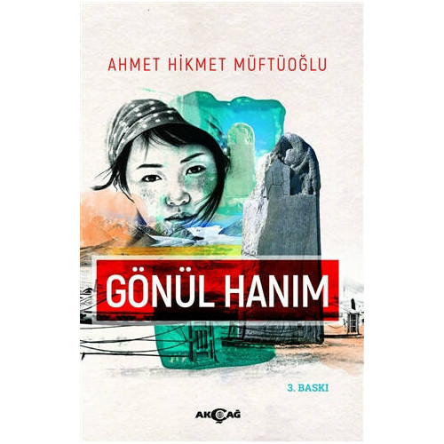 Gönül Hanım - Ahmet Hikmet Müftüoğlu