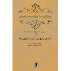 Felsefi Meslekler Vokabüleri - Namdar Rahmi Karatay