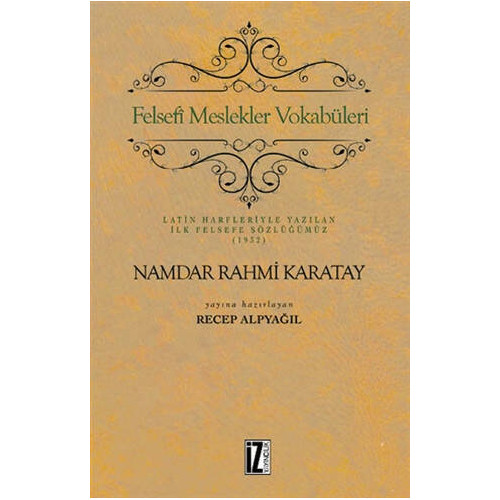 Felsefi Meslekler Vokabüleri - Namdar Rahmi Karatay