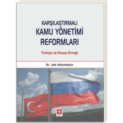 Karşılaştırmalı Kamu Yönetimi Reformları - Jale Akhundova