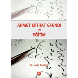 Ahmet Mithat Efendi ve...