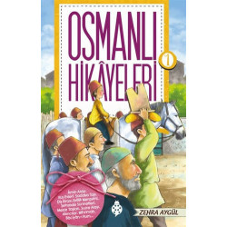Osmanlı Hikayeleri 1 - Zehra Aygül