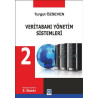 Veritabanı Yönetim Sistemleri 2 Turgut Özseven