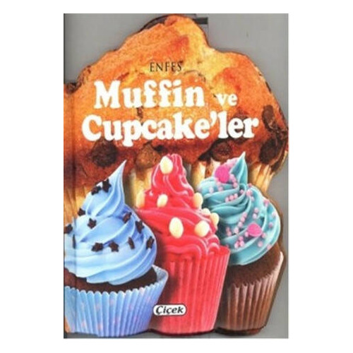 Enfes Muffin ve Cupcake'ler  Kolektif
