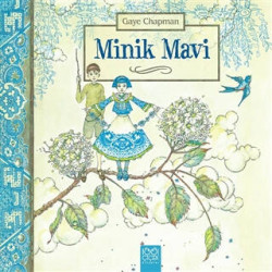 Minik Mavi - Gaye Chapman