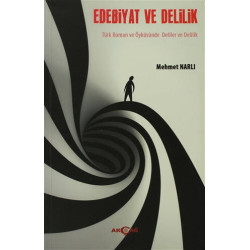 Edebiyat ve Delilik Mehmet...