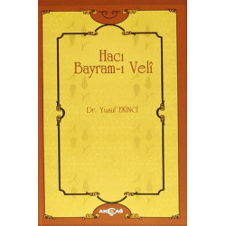 Hacı Bayram-ı Veli - Yusuf Ekinci