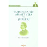 Tahsin Nahit Ahmet Vefa ve Şiirleri - Nurullah Çetin