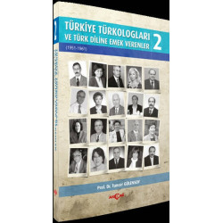 Türkiye Türkologları ve Türk Diline Emek Verenler - 2 - Tuncer Gülensoy