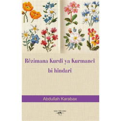 Rezimana Kurdi ya Kurmanci bi Hindari Abdullah Karabax