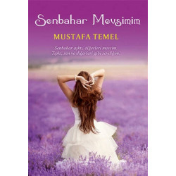 Senbahar Mevsimim - Mustafa Temel