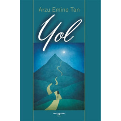 Yol - Arzu Emine Tan