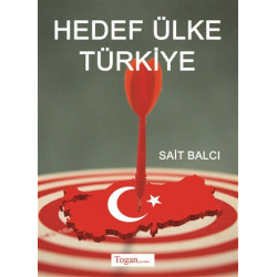 Hedef Ülke Türkiye - Sait Balcı
