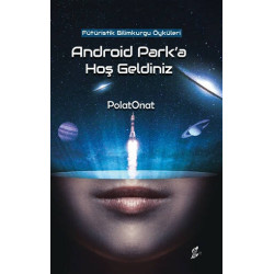 Android Park'a Hoş Geldiniz - Polat Onat