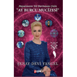 Ay Burcu Mucizesi Şenay Devi Yangel