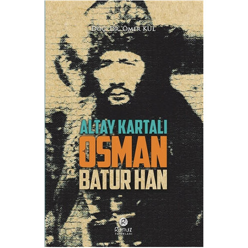 Altay Kartal Osman Batur Han Ömer Kul