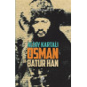 Altay Kartalı Osman Batur Han - Ömer Kul